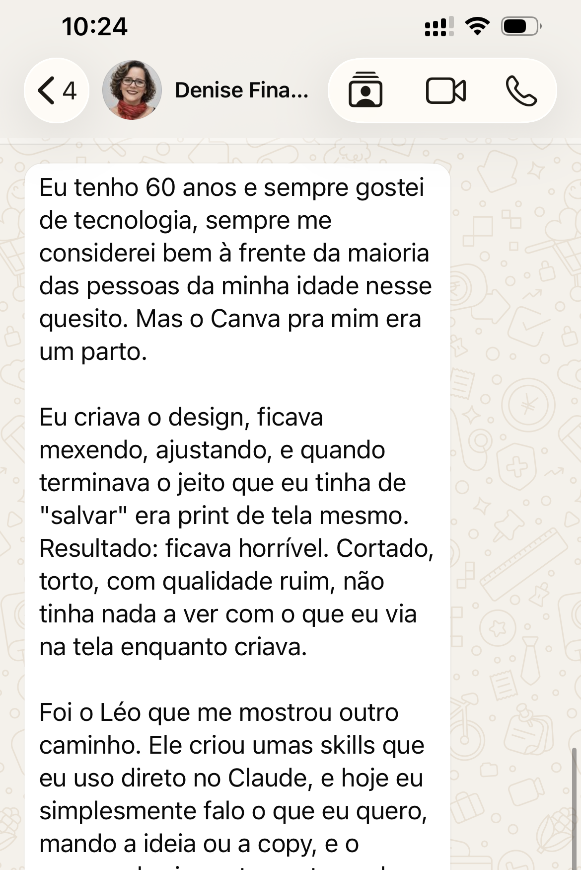 Mensagem de Denise sobre o LEON